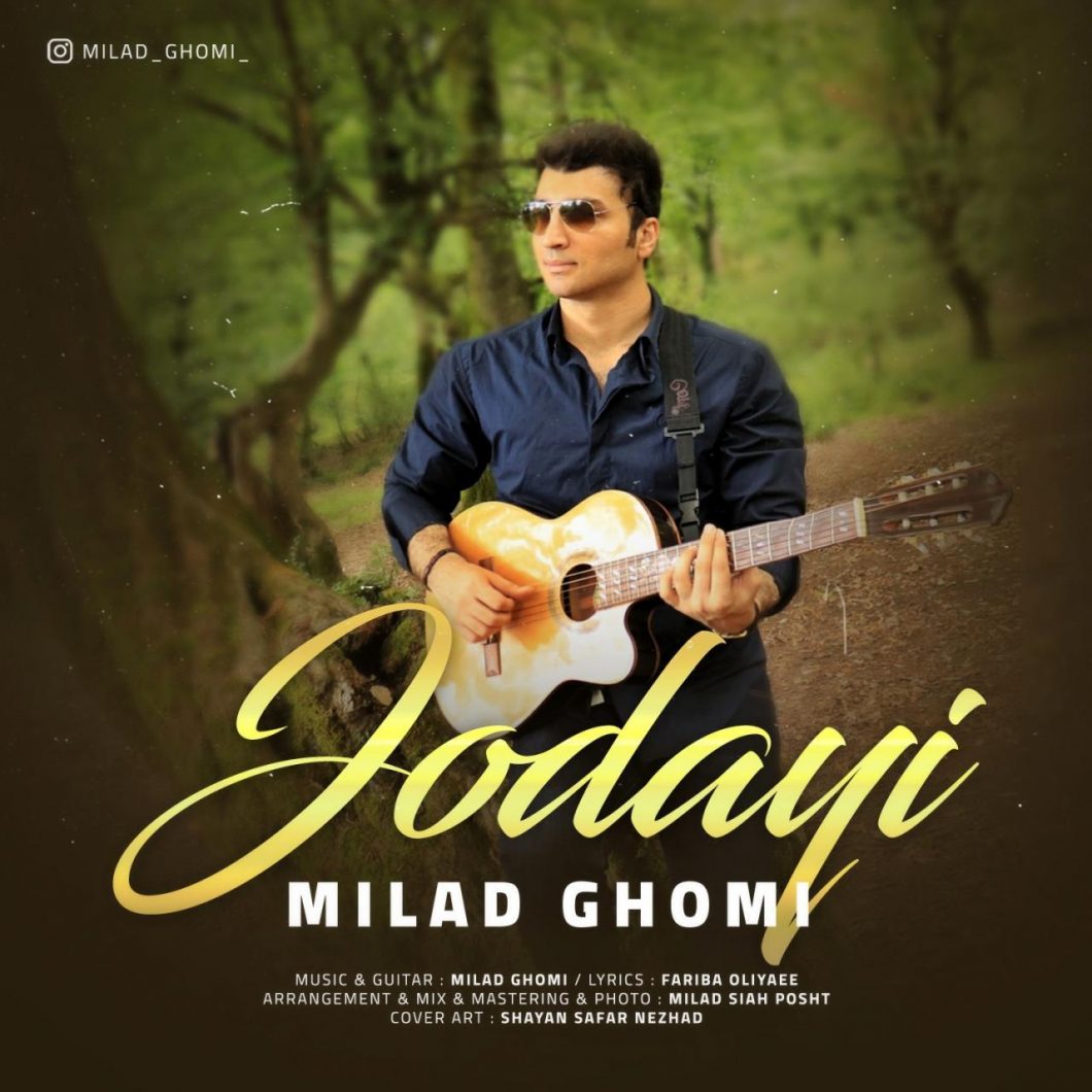 Milad Ghomi – Jodayi